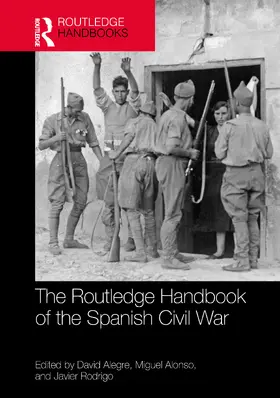 Alegre / Alonso / Rodrigo |  The Routledge Handbook of the Spanish Civil War | Buch |  Sack Fachmedien