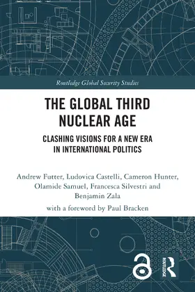 Futter / Castelli / Hunter |  The Global Third Nuclear Age | Buch |  Sack Fachmedien