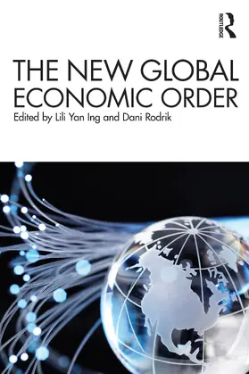 Rodrik / Ing |  The New Global Economic Order | Buch |  Sack Fachmedien