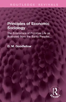 Goodfellow | Principles of Economic Sociology | Buch | 978-1-032-94583-5 | www.sack.de