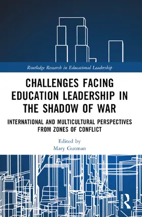 Gutman | Challenges facing Education Leadership in the Shadow of War | Buch | 978-1-032-94590-3 | www.sack.de