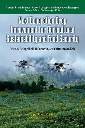 Gnanesh / Kole |  Next Generation Crop Improvement for Agricultural Sustainability and Food Security | Buch |  Sack Fachmedien