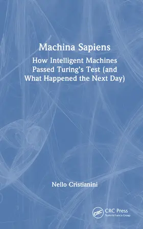 Cristianini |  Machina Sapiens | Buch |  Sack Fachmedien