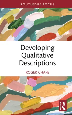 Chafe |  Developing Qualitative Descriptions | Buch |  Sack Fachmedien