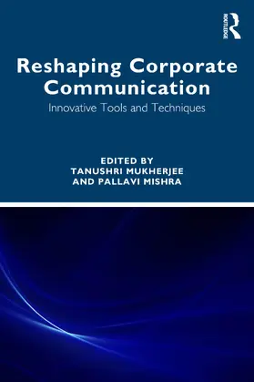 Mishra / Mukherjee | Reshaping Corporate Communication | Buch | 978-1-032-94919-2 | www.sack.de