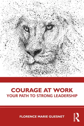 Guesnet |  Courage at Work | Buch |  Sack Fachmedien
