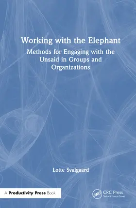 Svalgaard |  Working with the Elephant | Buch |  Sack Fachmedien
