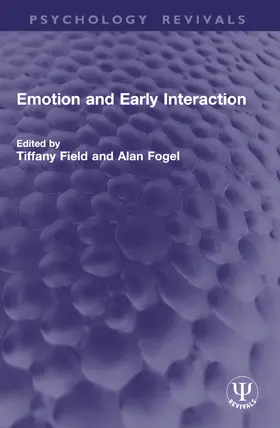 Fogel / Field |  Emotion and Early Interaction | Buch |  Sack Fachmedien
