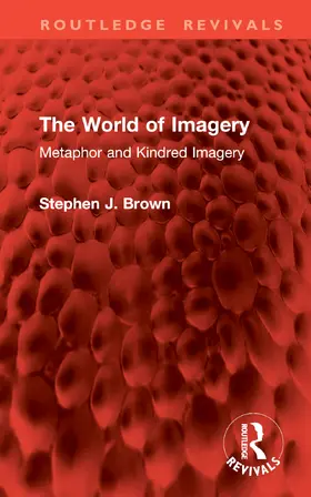 Brown | The World of Imagery | Buch | 978-1-032-95099-0 | www.sack.de