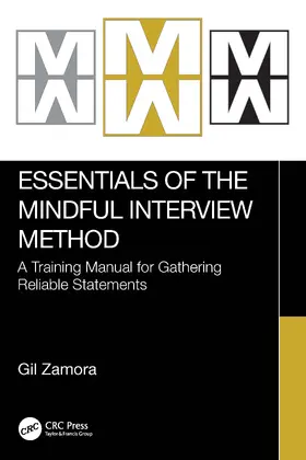 Zamora |  Essentials of the Mindful Interview Method | Buch |  Sack Fachmedien