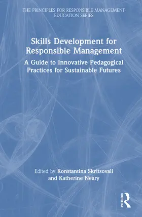 Skritsovali / Neary |  Skills Development for Responsible Management | Buch |  Sack Fachmedien