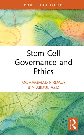 Aziz |  Stem Cell Governance and Ethics | Buch |  Sack Fachmedien
