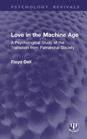 Dell |  Love in the Machine Age | Buch |  Sack Fachmedien