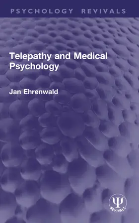 Ehrenwald |  Telepathy and Medical Psychology | Buch |  Sack Fachmedien