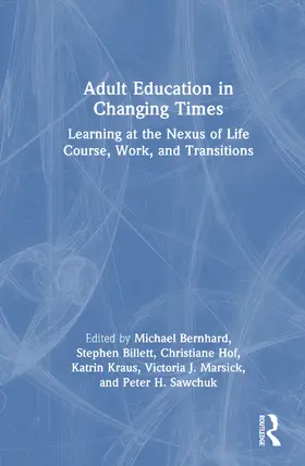 Hof / Bernhard / Kraus |  Adult Education in Changing Times | Buch |  Sack Fachmedien
