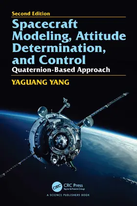 Yang |  Spacecraft Modeling, Attitude Determination, and Control | Buch |  Sack Fachmedien