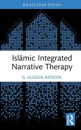 Rassool |  Islamic Integrated Narrative Therapy | Buch |  Sack Fachmedien