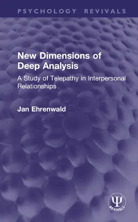 Ehrenwald |  New Dimensions of Deep Analysis | Buch |  Sack Fachmedien