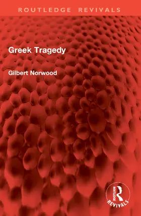 Norwood |  Greek Tragedy | Buch |  Sack Fachmedien