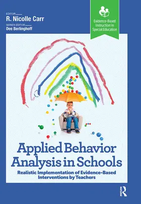 Carr |  Applied Behavior Analysis in Schools | Buch |  Sack Fachmedien