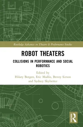 Simon / Bergen / Mullis |  Robot Theaters | Buch |  Sack Fachmedien