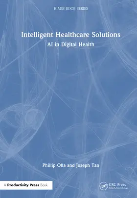 Olla / Tan |  Intelligent Healthcare Solutions | Buch |  Sack Fachmedien