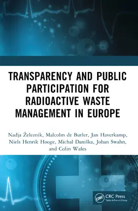 Železnik / Haverkamp / Hooge |  Transparency and Public Participation for Radioactive Waste Management in Europe | Buch |  Sack Fachmedien