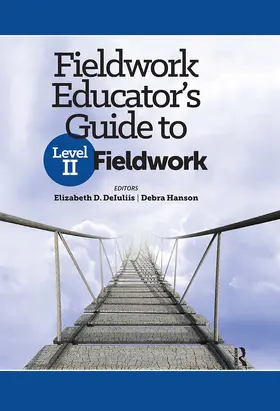 DeIuliis / Hanson |  Fieldwork Educator’s Guide to Level II Fieldwork | Buch |  Sack Fachmedien