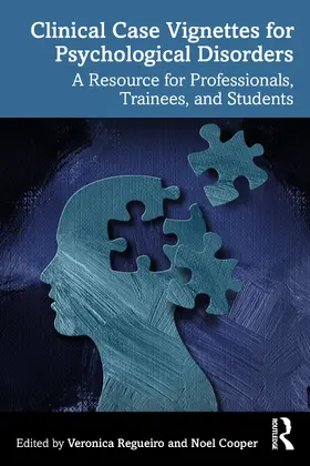 Regueiro / Cooper |  Clinical Case Vignettes for Psychological Disorders | Buch |  Sack Fachmedien