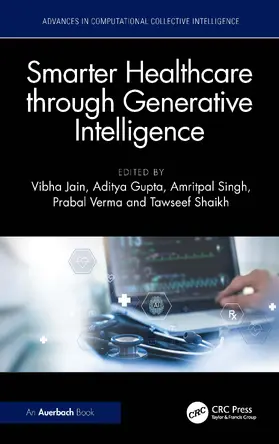 Gupta / Jain / SINGH |  Smarter Healthcare through Generative Intelligence | Buch |  Sack Fachmedien