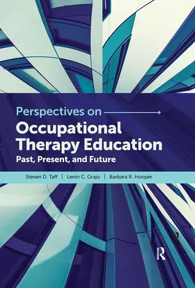 Taff / Grajo / Hooper |  Perspectives on Occupational Therapy Education | Buch |  Sack Fachmedien