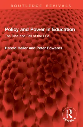Heller / Edwards |  Policy and Power in Education | Buch |  Sack Fachmedien