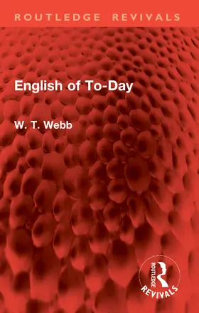 Webb |  English of To-Day | Buch |  Sack Fachmedien