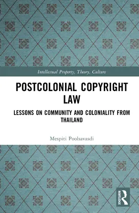 Poolsavasdi |  Postcolonial Copyright Law | Buch |  Sack Fachmedien