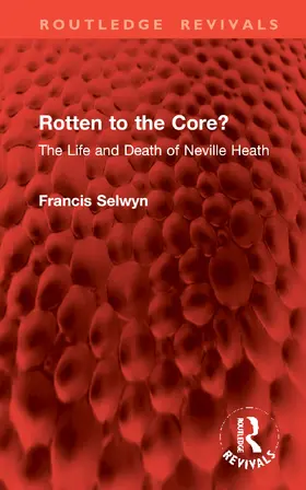 Selwyn |  Rotten to the Core? | Buch |  Sack Fachmedien