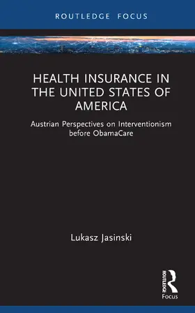 Jasinski |  Health Insurance in the United States of America | Buch |  Sack Fachmedien