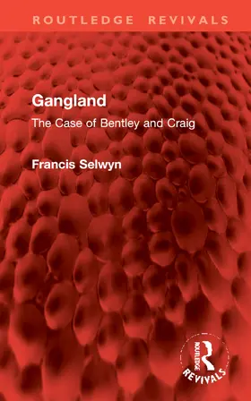 Selwyn |  Gangland | Buch |  Sack Fachmedien