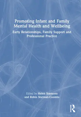 Simmons / Sturman-Coombs |  Promoting Infant and Family Mental Health and Wellbeing | Buch |  Sack Fachmedien