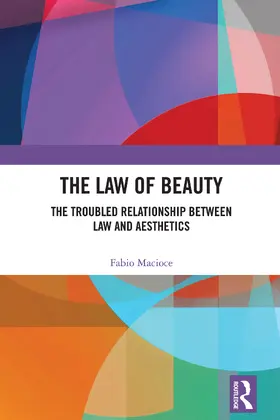 Macioce |  The Law of Beauty | Buch |  Sack Fachmedien
