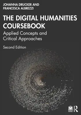 Albrezzi / Drucker |  The Digital Humanities Coursebook | Buch |  Sack Fachmedien
