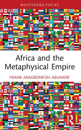 Abumere | Africa and the Metaphysical Empire | Buch | 978-1-032-96541-3 | www.sack.de