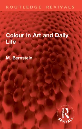 Bernstein |  Colour in Art and Daily Life | Buch |  Sack Fachmedien