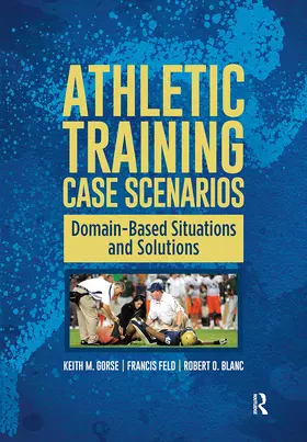 Gorse / Feld / Blanc | Athletic Training Case Scenarios | Buch | 978-1-032-96680-9 | www.sack.de