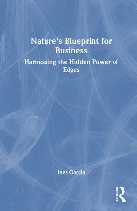 Garcia |  Nature's Blueprint for Business | Buch |  Sack Fachmedien