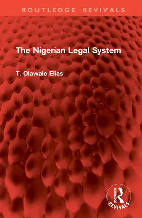 Elias | The Nigerian Legal System | Buch | 978-1-032-96891-9 | www.sack.de