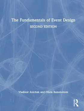 Ramsbottom / Antchak |  The Fundamentals of Event Design | Buch |  Sack Fachmedien