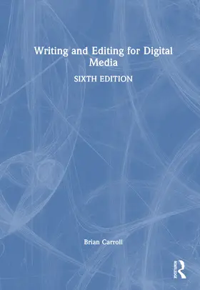 Carroll |  Writing and Editing for Digital Media | Buch |  Sack Fachmedien