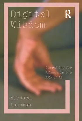 Lachman |  Digital Wisdom | Buch |  Sack Fachmedien