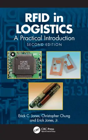 Jones, Sr. / Chung / Jones, Jr. |  RFID in Logistics | Buch |  Sack Fachmedien