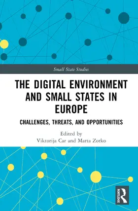 Car / Zorko |  The Digital Environment and Small States in Europe | Buch |  Sack Fachmedien